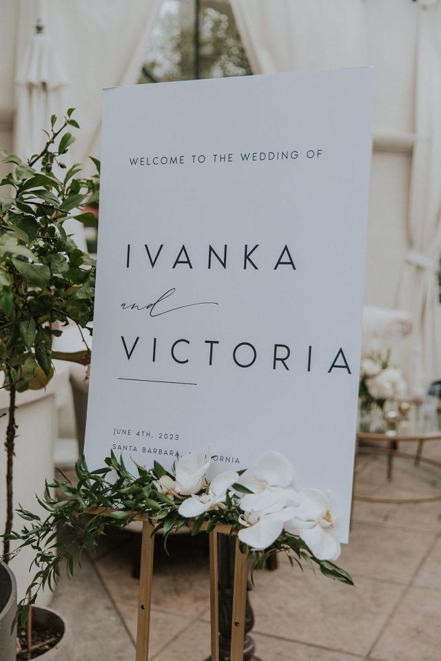 Wedding welcome sign for Ivanka & Victoria's Wedding
